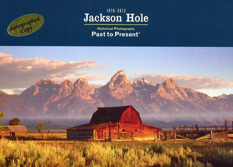Jackson Hole: Past to Present