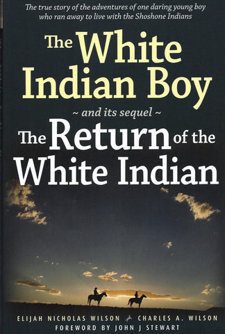 The White Indian Boy - and its sequel - The Return of the White Indian